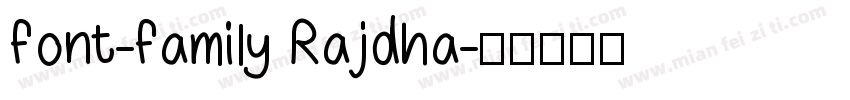 font-family Rajdha字体转换